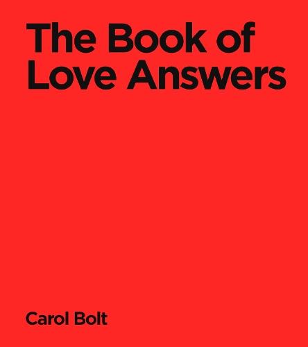 The Book Of Love Answers  by Carol Bolt at Abbey's Bookshop, 