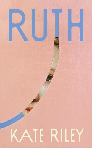 Ruth  by Kate Riley at Abbey's Bookshop, 