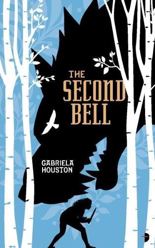 The Second Bell  by Gabriela Houston at Abbey's Bookshop, 