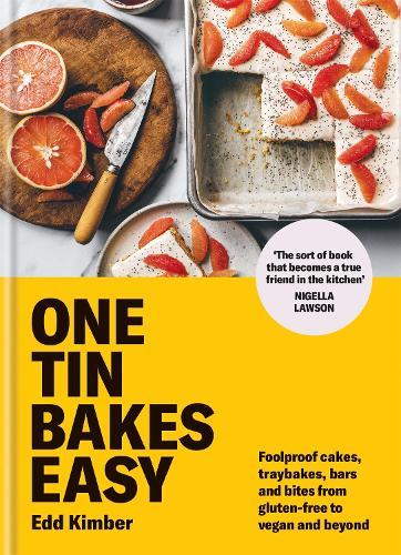 One Tin Bakes Easy: Foolproof cakes, traybakes, bars and bites from gluten-free to vegan and beyond  by Edd Kimber at Abbey's Bookshop, 