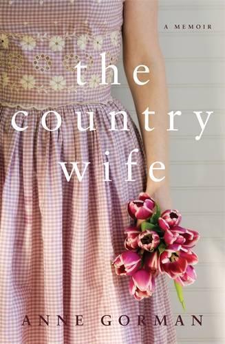 The Country Wife  by Anne Gorman at Abbey's Bookshop, 
