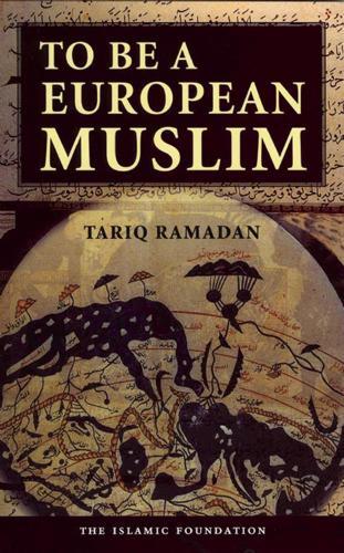 To Be a European Muslim  by Tariq Ramadan at Abbey's Bookshop, 