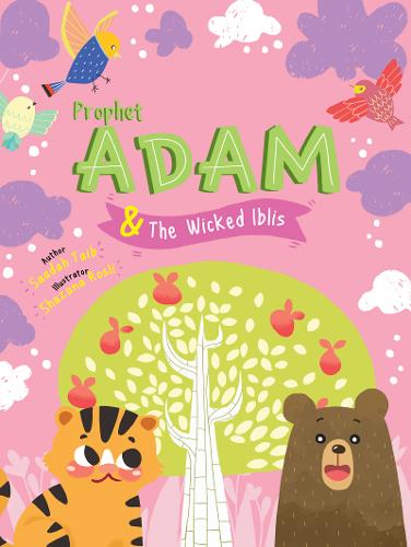 Prophet Adam and Wicked Iblis Activity Book  by Saadah Taib at Abbey's Bookshop, 