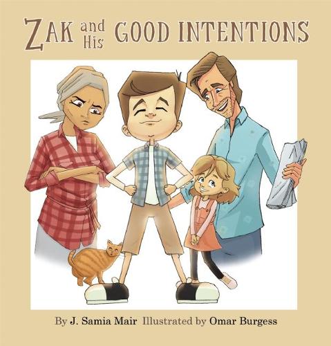 Zak and His Good Intentions  by J. Samia Mair at Abbey's Bookshop, 