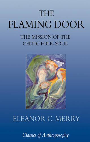 The Druids, The: Esoteric Wisdom of the Ancient Celtic Priests