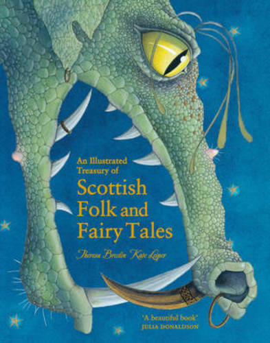 An Illustrated Treasury of Scottish Folk and Fairy Tales