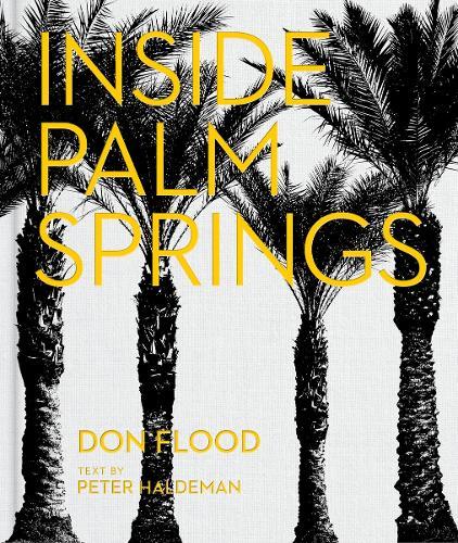 Inside Palm Springs