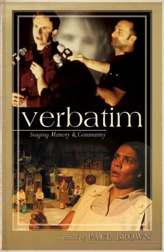 Verbatim: Staging Memory and Community  by Paul Brown at Abbey's Bookshop, 