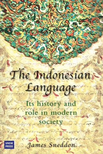 Indonesian Language: Its History and Role in Modern Society  by James N. Sneddon at Abbey's Bookshop, 