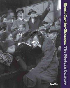 Henri Cartier-Bresson: The Modern Century  by Peter Galassi at Abbey's Bookshop, 