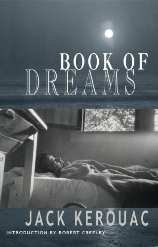 Book of Dreams  by Jack Kerouac at Abbey's Bookshop, 