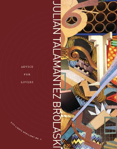 Advice for Lovers: City Lights Spotlight #7  by Julian Talamantez Brolaski at Abbey's Bookshop, 