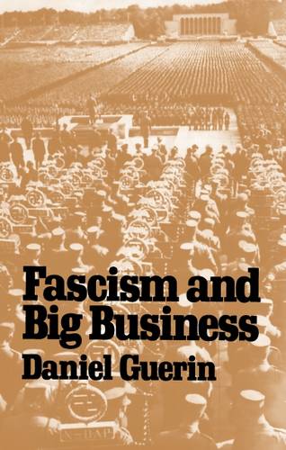 Fascism and Big Business  by Daniel Guerin at Abbey's Bookshop, 