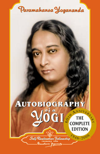 Autobiography of a Yogi: 1946-2006  by Paramahansa Yogananda (Paramahansa Yogananda) at Abbey's Bookshop, 