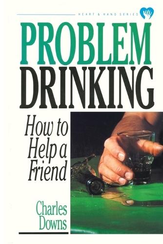 Problem Drinking  by Charles Downs at Abbey's Bookshop, 