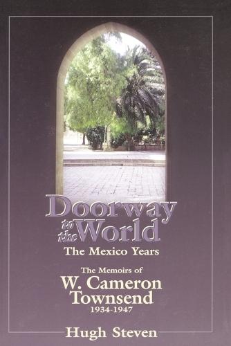 Doorway to the World: Mexico  by Hugh Stevens at Abbey's Bookshop, 