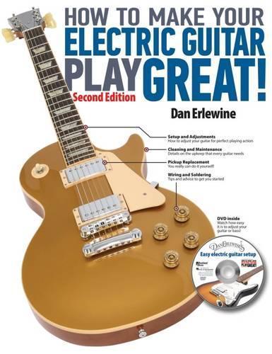 How to Make Your Electric Guitar Play Great!  by Dan Erlewine at Abbey's Bookshop, 