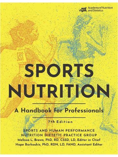 Sports Nutrition: A Handbook for Professionals  by Melissa Brown at Abbey's Bookshop, 
