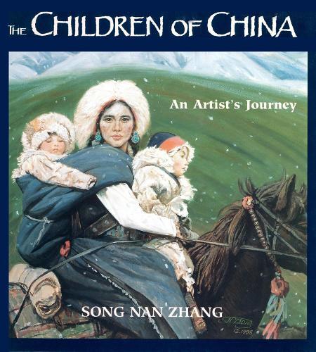 The Children of China: An Artist's Journey  by Song Nan Zhang at Abbey's Bookshop, 