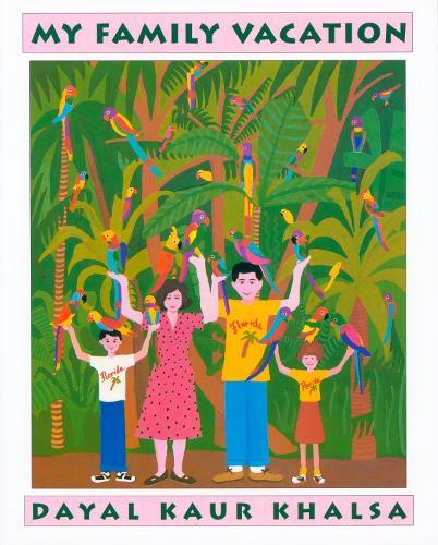 My Family Vacation  by Dayal Kaur Khalsa at Abbey's Bookshop, 