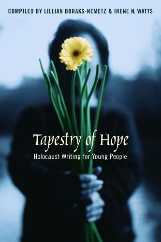 Tapestry of Hope: Holocaust Writing for Young People  by Lillian Boraks-Nemetz at Abbey's Bookshop, 