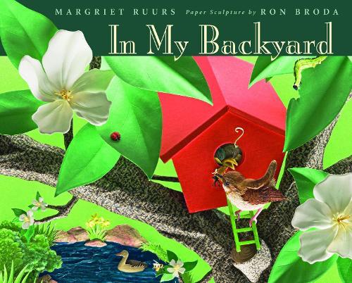 In My Backyard  by Margriet Ruurs at Abbey's Bookshop, 