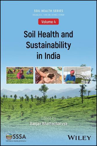 Soil Health and Sustainability in India  by Ranjan Bhattacharyya (Indian Agricultural Research Institute) at Abbey's Bookshop, 