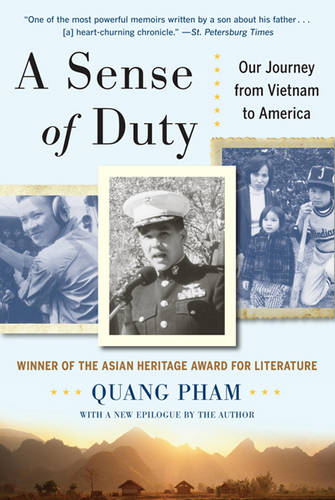 A Sense Of Duty: Our Journey from Vietnam to America  by Quang Pham at Abbey's Bookshop, 