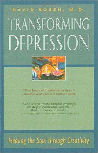 Transforming Depression: Healing the Soul Through Creativity  by David H. Rosen at Abbey's Bookshop, 