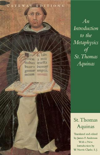 An Introduction to the Metaphysics of St. Thomas Aquinas  by Saint Thomas Aquinas at Abbey's Bookshop, 