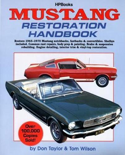 Mustang Restoration Handbook HP029  by Don Taylor at Abbey's Bookshop, 