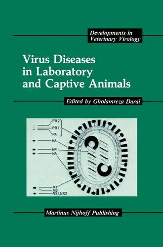Virus Diseases in Laboratory and Captive Animals  by Gholamreza Darai at Abbey's Bookshop, 
