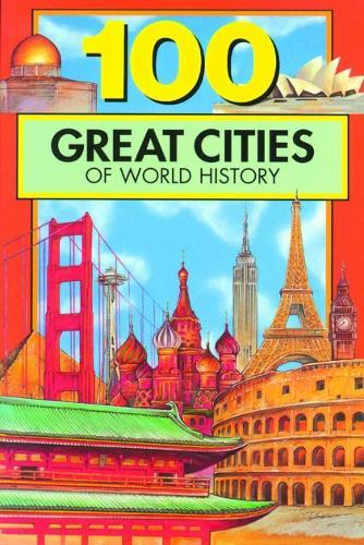 100 Great Cities of World History  by Chrisanne Beckner at Abbey's Bookshop, 
