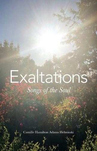 Exaltations: Songs of the Soul  by Camille Helminski at Abbey's Bookshop, 