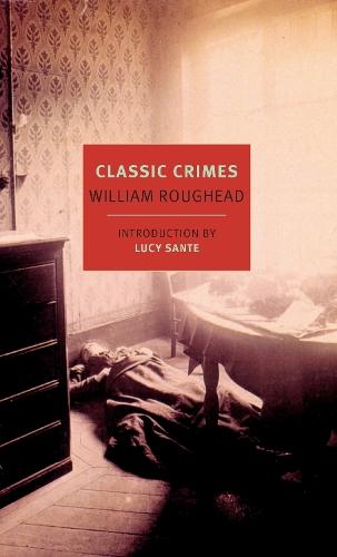 Classic Crimes  by William Roughead at Abbey's Bookshop, 
