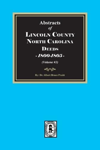 Guilford County, North Carolina Deeds, 1784-1799 (Volume #3)