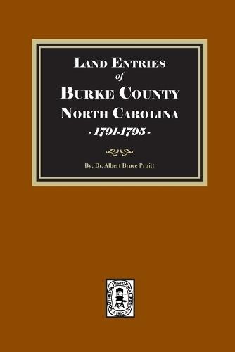 Land Entries of Duplin County, 1778-1795 and Sampson County, 1784-1795, 1853-1860 North Carolina