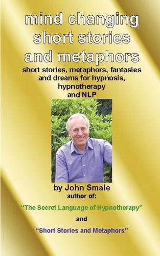 The Big Book of Hypnotic Interventions: A Desktop Companion for the Professional Hypnotherapist