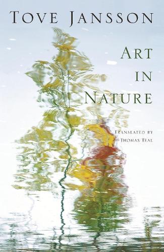 Art in Nature: and other stories  by Tove Jansson at Abbey's Bookshop, 