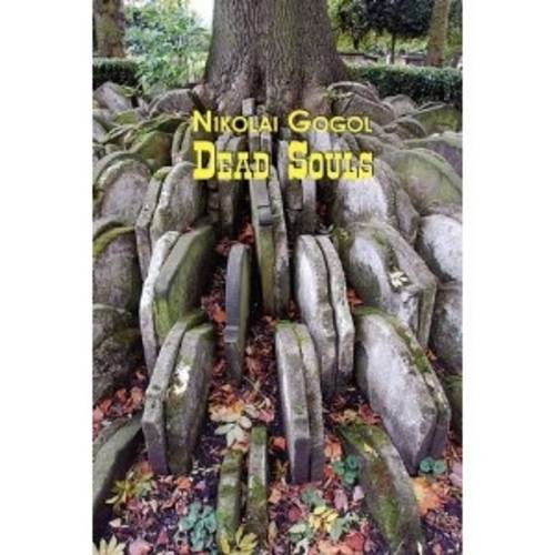 Dead Souls by Nikolai Gogol (Russian / English)  by Nikolai Vasilievich Gogol at Abbey's Bookshop, 