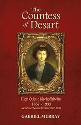 The Countess of Desart: Member of Seanad Eireann; 1922-1933.