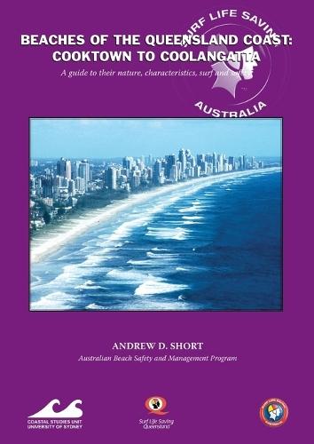 Beaches of the Queensland Coast: Cooktown to Coolangatta  by Andrew D. Short at Abbey's Bookshop, 