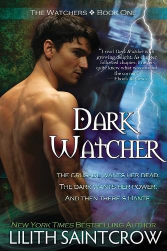 Dark Watcher: A Dante Vampire Novel  by Lilith Saintcrow at Abbey's Bookshop, 