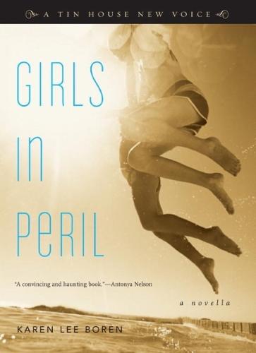 Girls in Peril: A Novella  by Karen Lee Boren at Abbey's Bookshop, 
