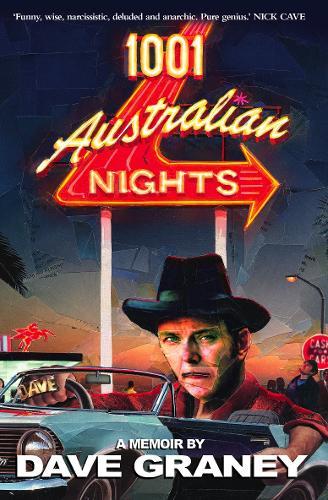 1001 Australian Nights  by Dave Graney at Abbey's Bookshop, 