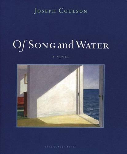 Of Song and Water  by Joseph Coulson at Abbey's Bookshop, 