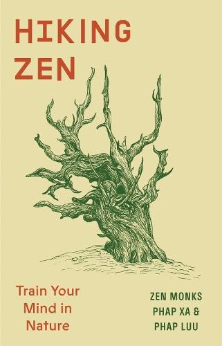 Hiking Zen: Train Your Mind in Nature  by Phap Xa at Abbey's Bookshop, 