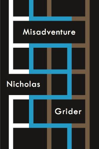 Misadventure  by Nicholas Grider at Abbey's Bookshop, 