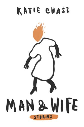 Man and Wife  by Katie Chase at Abbey's Bookshop, 