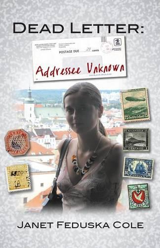 Dead Letter: Addressee Unknown  by Janet Feduska Cole at Abbey's Bookshop, 